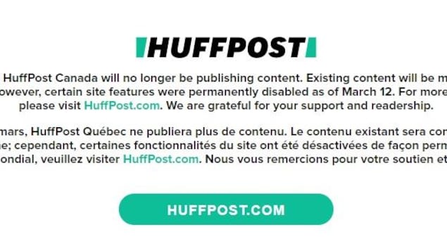 HuffPost Quebec and HuffPost Canada have stopped publishing

