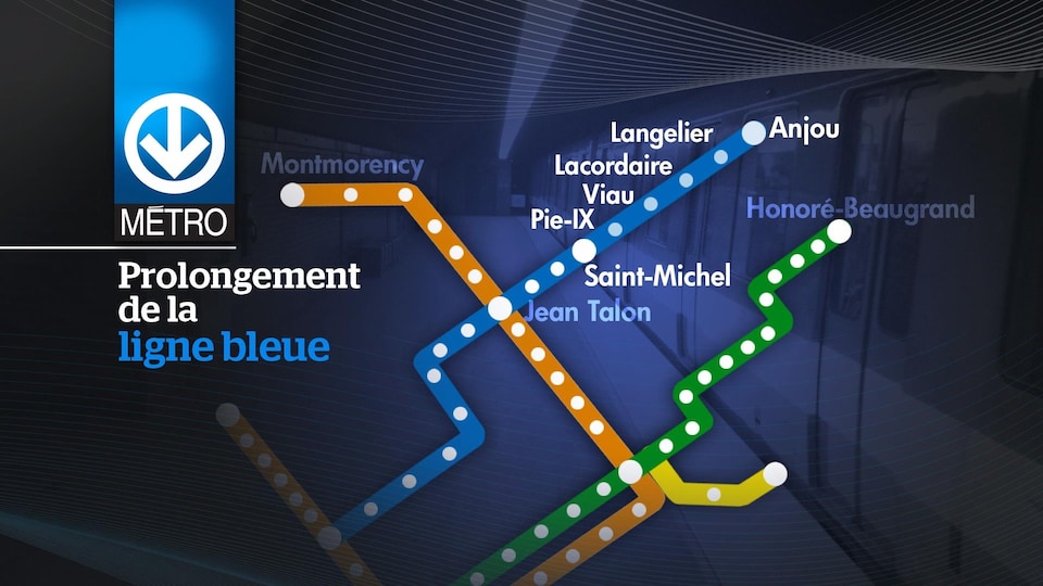Extension of the Blue Line of the Montreal Metro.