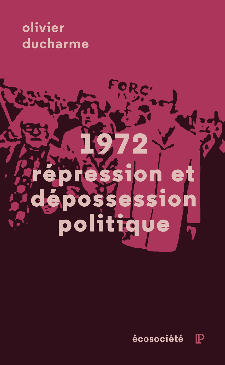 1972 - Repression and political dispossession 