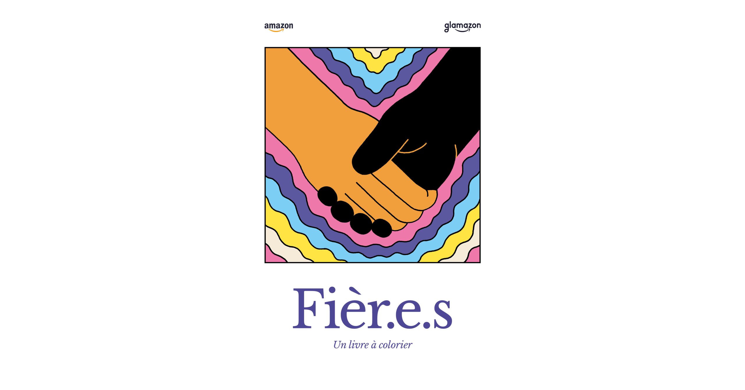 Amazon Canada has unveiled Fièr.es, a coloring book that aims to raise employee awareness of the reality of people in the LGBTQ2S+ community.

